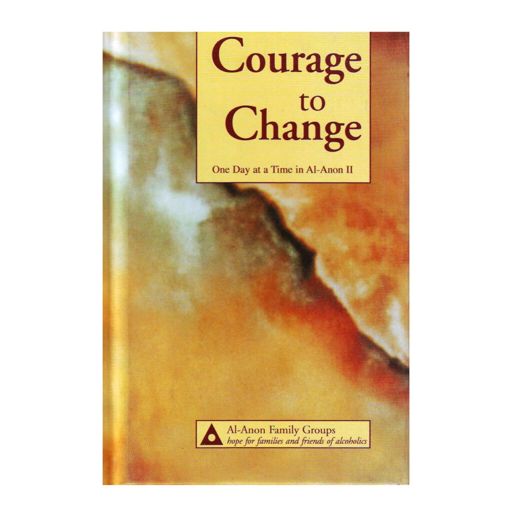 Courage to Change: One Day at a Time Devotional
